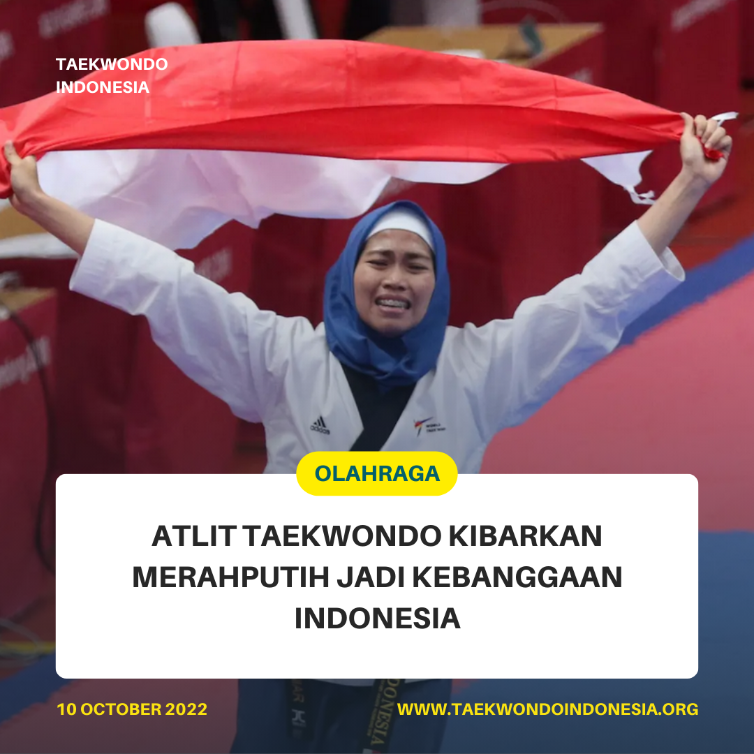 ATLIT TAEKWONDO KIBARKAN MERAH PUTIH JADI KEBANGGAAN INDONESIA  Taekwondo Indonesia Dojang spiritdragonkendal